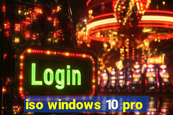 iso windows 10 pro